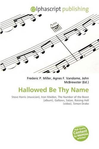 Hallowed Be Thy Name