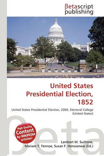 United States Presidential Election, 1852