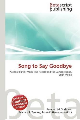 Song to Say Goodbye