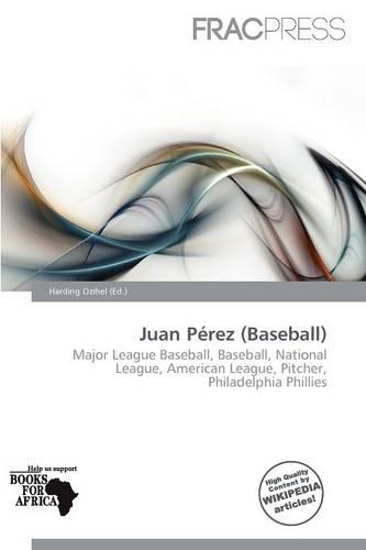 Juan P Rez (Baseball): (English)