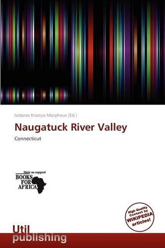 Naugatuck River Valley