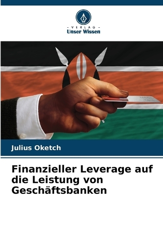 Finanzieller Leverage auf die Leistung von Geschäftsbanken