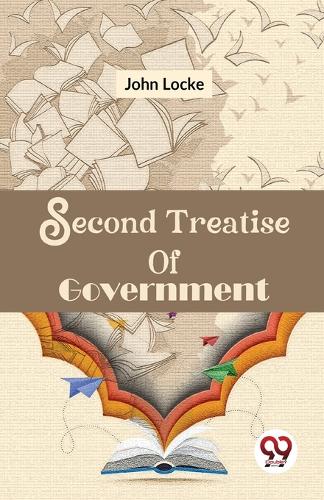 Second Treatise of Government