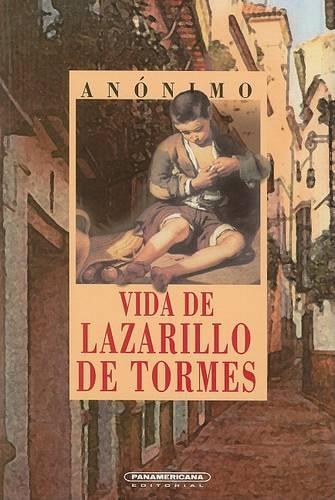 Vida de Lazarillo de Tormes