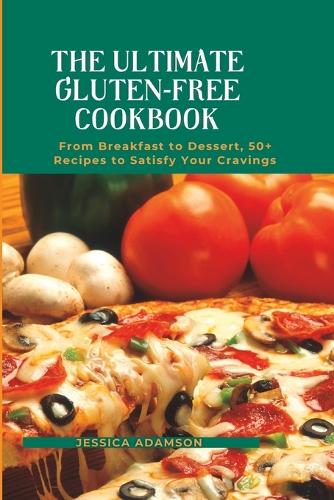 The Ultimate Gluten-Free Cookbook