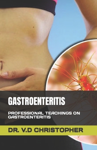 Gastroenteritis: Professional Teachings on Gastroenteritis