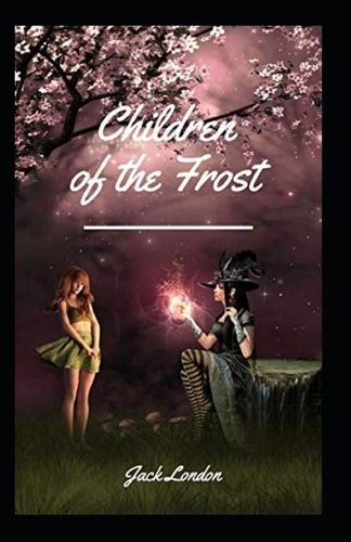 Children of the Frost Annotated