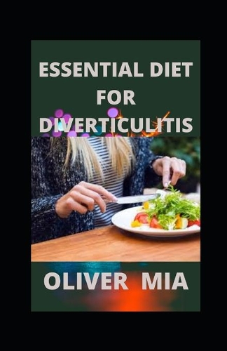 Essential Diet for Diverticulitis