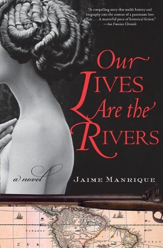 Our Lives are the Rivers
