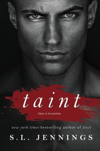 Taint: A Sexual Education Novel(Mass Market Paperbound)