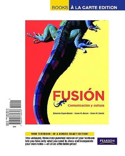 Fusion: Comunicacion y Cultura(Books a la Carte)