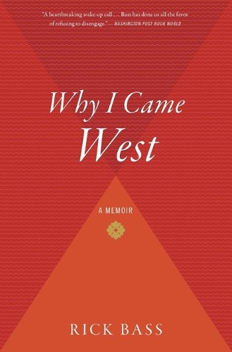 Why I Came West