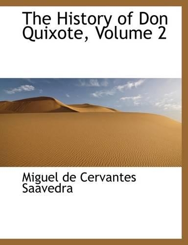 The History of Don Quixote, Volume 2