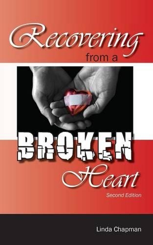 Recovering from a Broken Heart: (English)