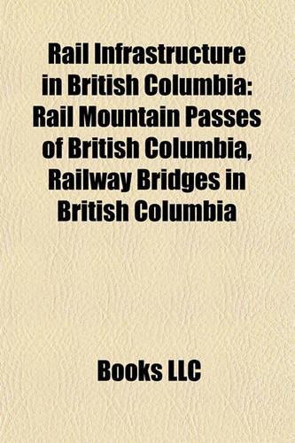 Rail Infrastructure in British Columbia