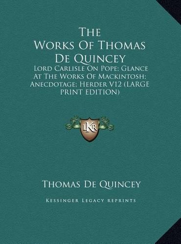 The Works of Thomas de Quincey