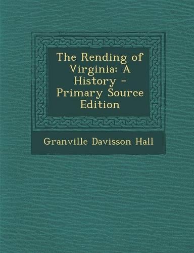 Rending of Virginia: A History(English)