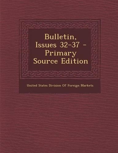 Bulletin, Issues 32-37