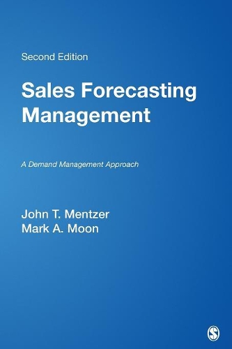 Sales Forecasting Management: A Demand Management Approach(English)