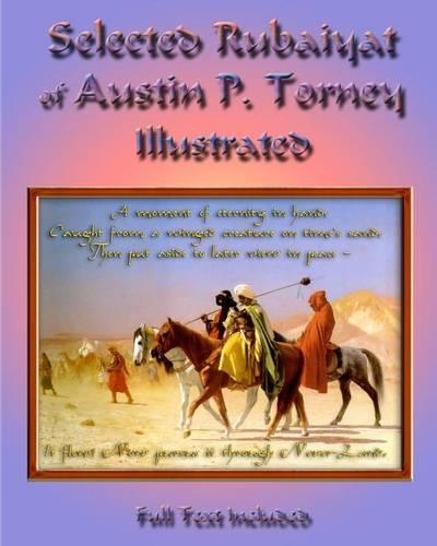 Selected Rubaiyat of Austin P. Torney Illustrated: Full Text Included(English)