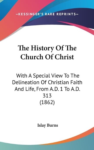 The History Of The Church Of Christ