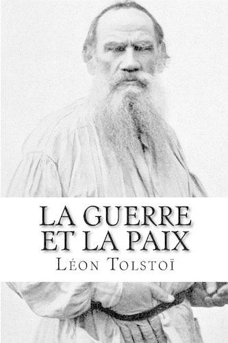La Guerre Et La Paix: (French)