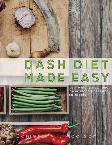Dash Diet Made Easy