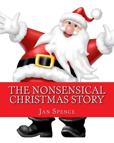 The Nonsensical Christmas Story