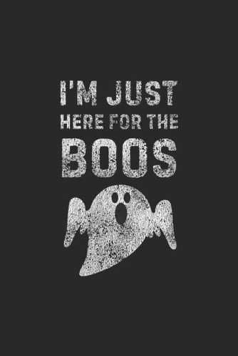 I'm Just Here for the Boos