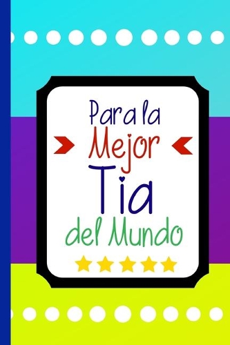 Para La Mejor Tia del Mundo