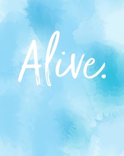 Alive