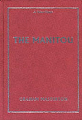 The Manitou, The