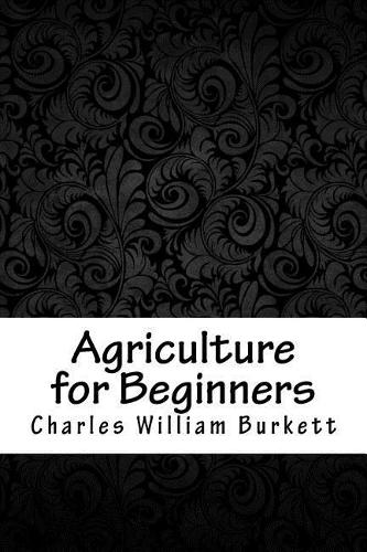 Agriculture for Beginners
