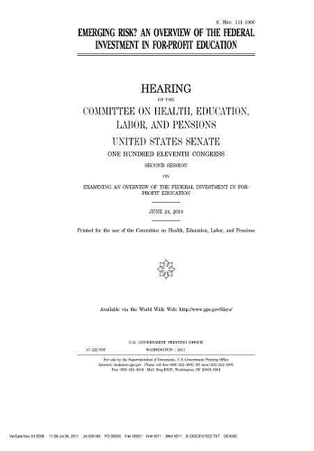 Emerging Risk?: An Overview of the Federal Investment in For-Profit Education