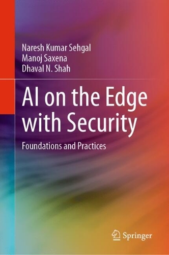 AI on the Edge with Security: Foundations and Practices