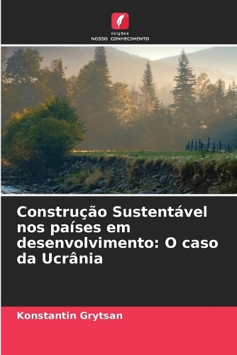 Construção Sustentável nos países em desenvolvimento