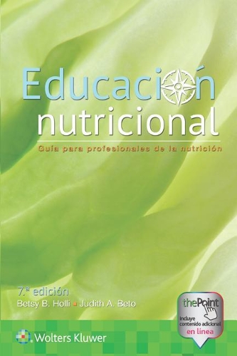 Educación Nutricional: Guía Para Profesionales de la Nutrición