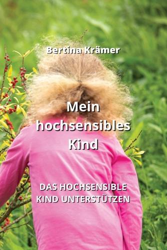 Mein hochsensibles Kind