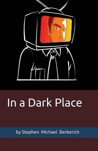 In a Dark Place