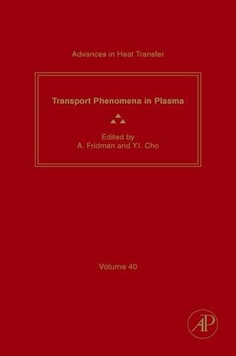 Transport Phenomena in Plasma