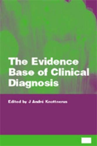 The Evidence Base of Clinical Diagnosis
