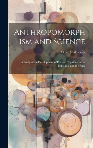 Anthropomorphism and Science