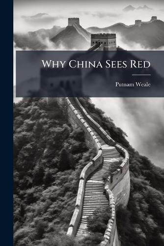 Why China Sees Red