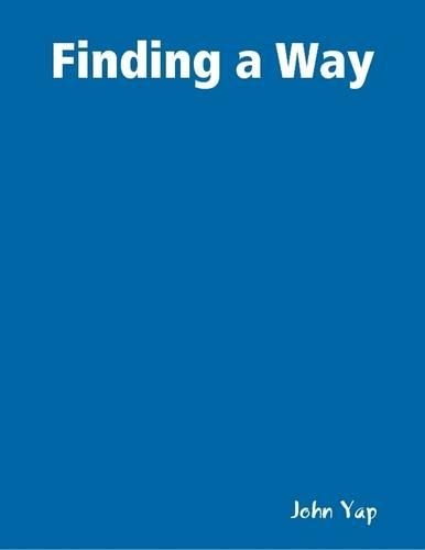 Finding a Way