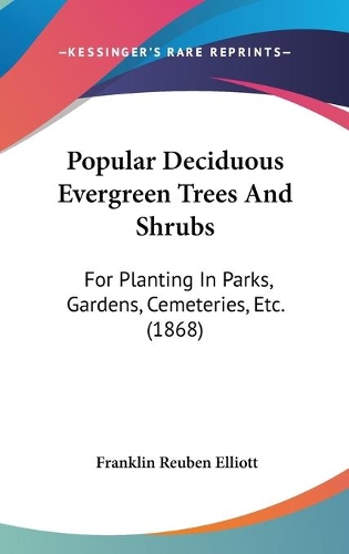 Popular Deciduous Evergreen Trees And Shrubs
