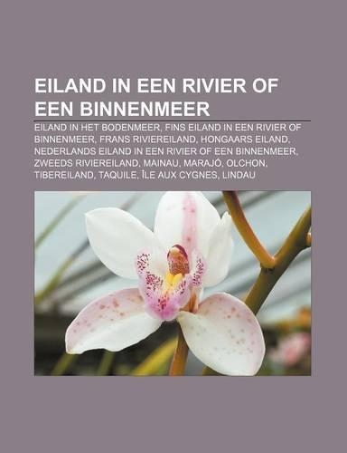 Eiland in Een Rivier of Een Binnenmeer