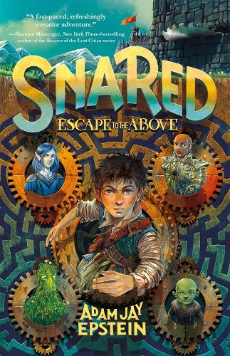 Snared: Escape to the Above: (Wily Snare)