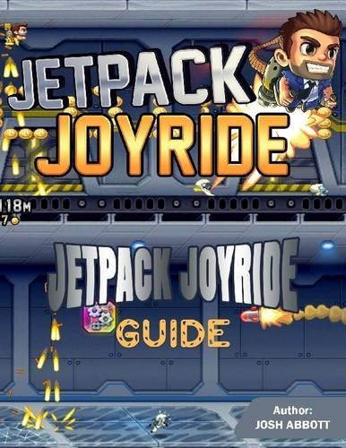 Jetpack Joyride Guide