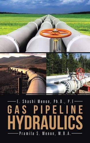 Gas Pipeline Hydraulics: (English)