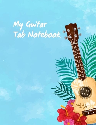 Guitar Tablature Notebook